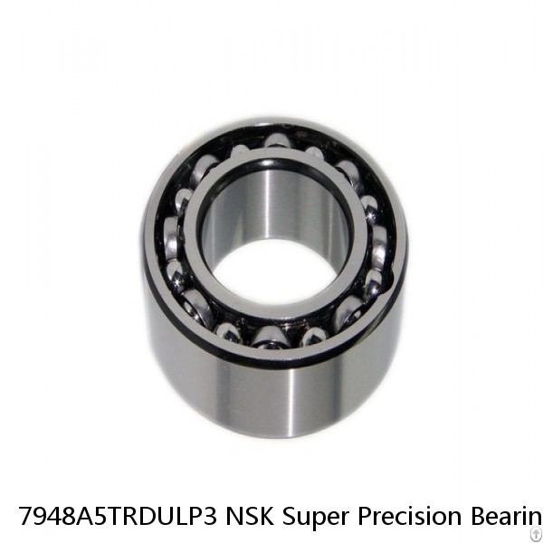 7948A5TRDULP3 NSK Super Precision Bearings