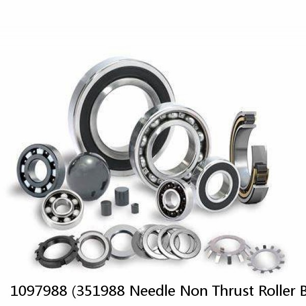 1097988 (351988 Needle Non Thrust Roller Bearings