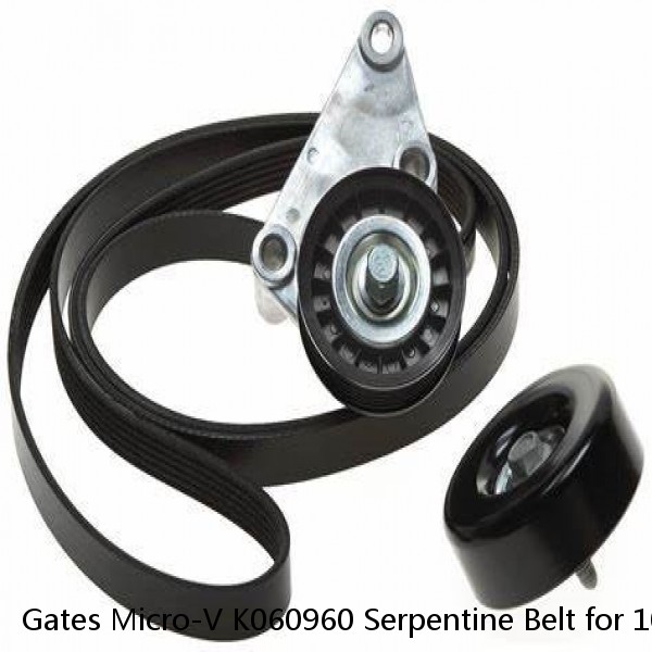 Gates Micro-V K060960 Serpentine Belt for 10243938 12564763 12569352 my